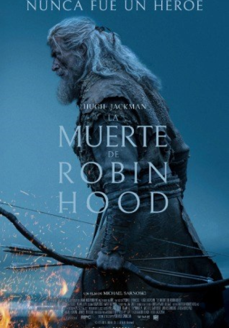 LA MUERTE DE ROBIN HOOD