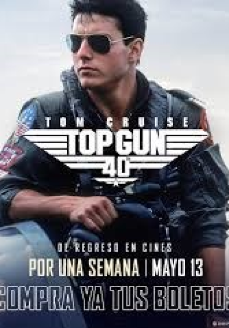 TOP GUN 40 ANIVERSARIO (1986)