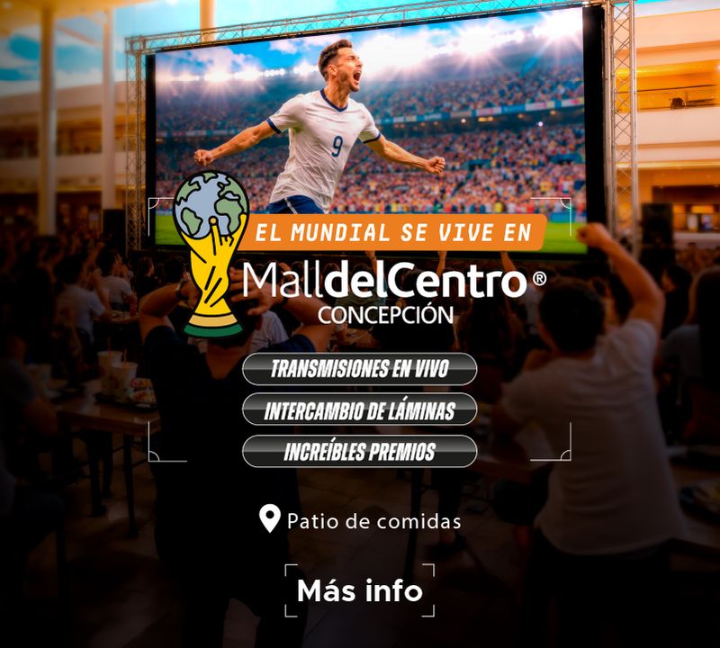 El Mundial se vive en Mall del Centro