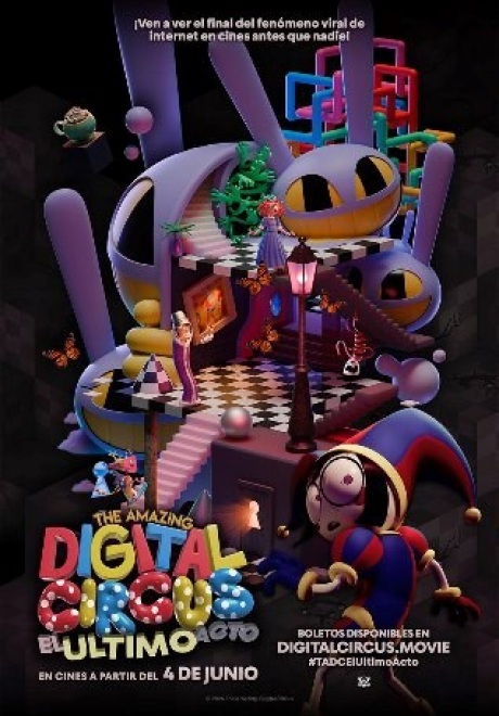 THE AMAZING DIGITAL CIRCUS: EL ÚLTIMO ACTO