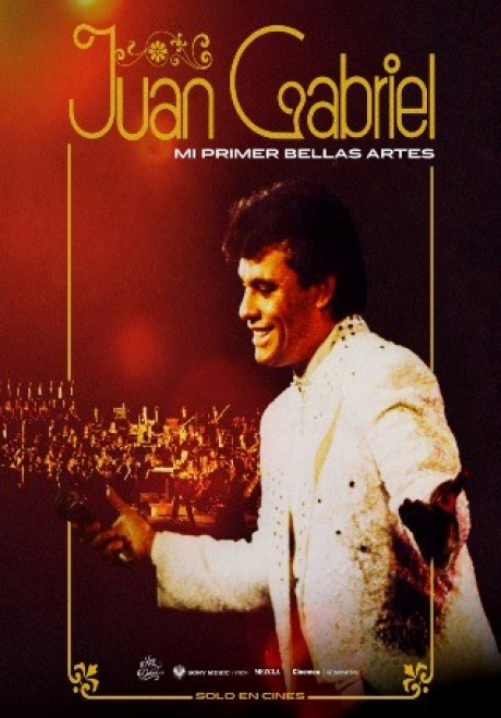 JUAN GABRIEL: MI PRIMER BELLAS ARTES