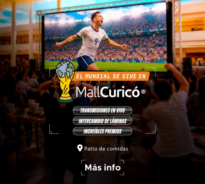 El Mundial se vive en Mall Curicó