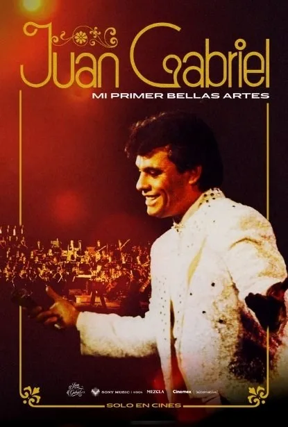 JUAN GABRIEL: MI PRIMER BELLAS ARTES